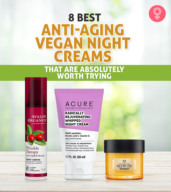 8 Best Anti-Aging Vegan Night Creams That Are Absolutely Worth Trying