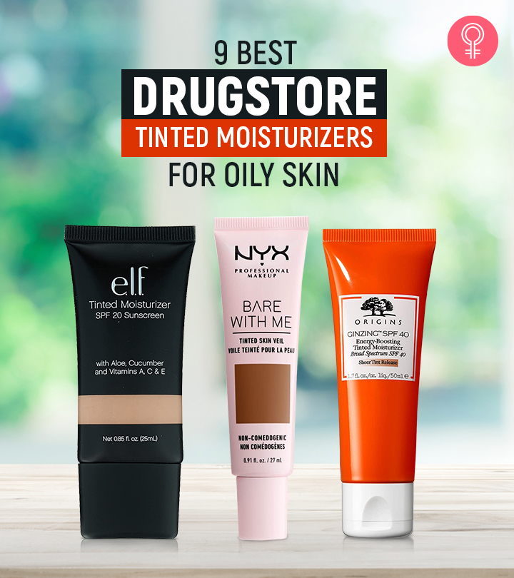 9 Best Drugstore Tinted Moisturizers For Oily Skin – 2022