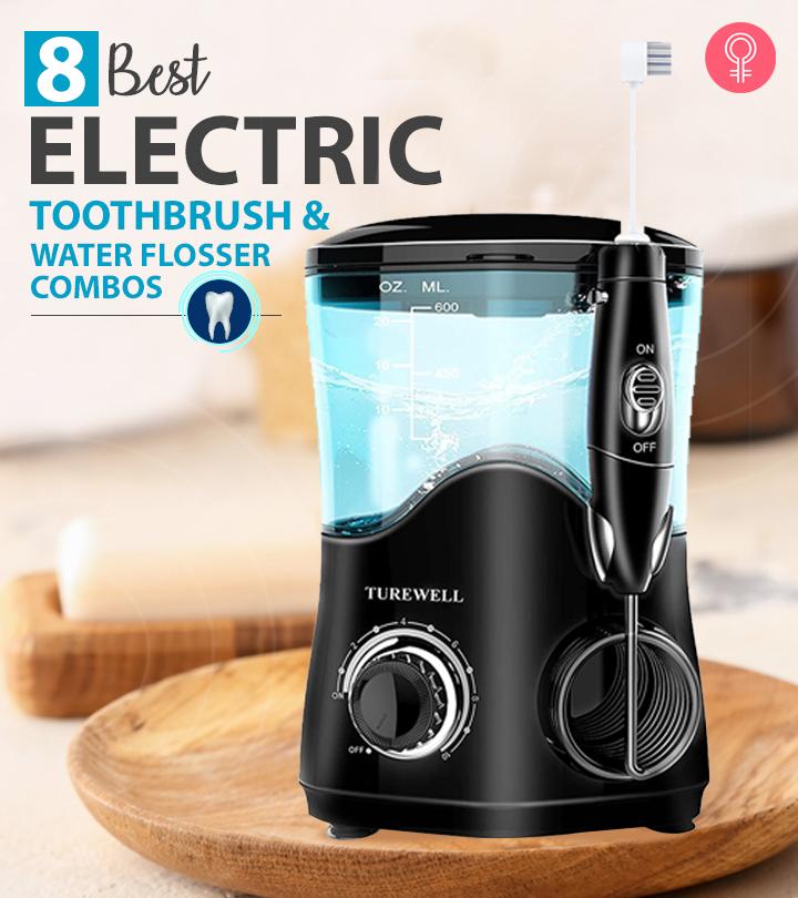 8 Best Electric Toothbrush And Water Flosser Combos Of 2025