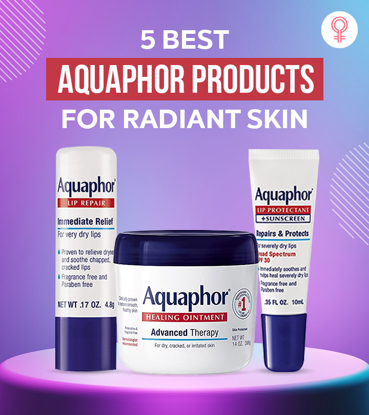 5 Best Aquaphor Products For Radiant Skin
