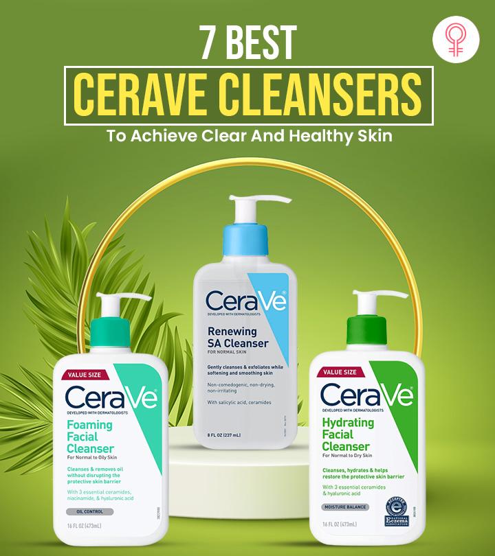 7 Best CeraVe Cleansers: Achieve Clear And Healthy Skin With ...