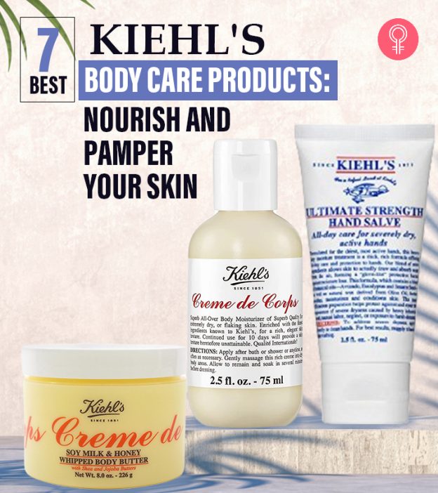 7 Best Kiehl’s Body Care Products To Nourish And Pamper Your Skin