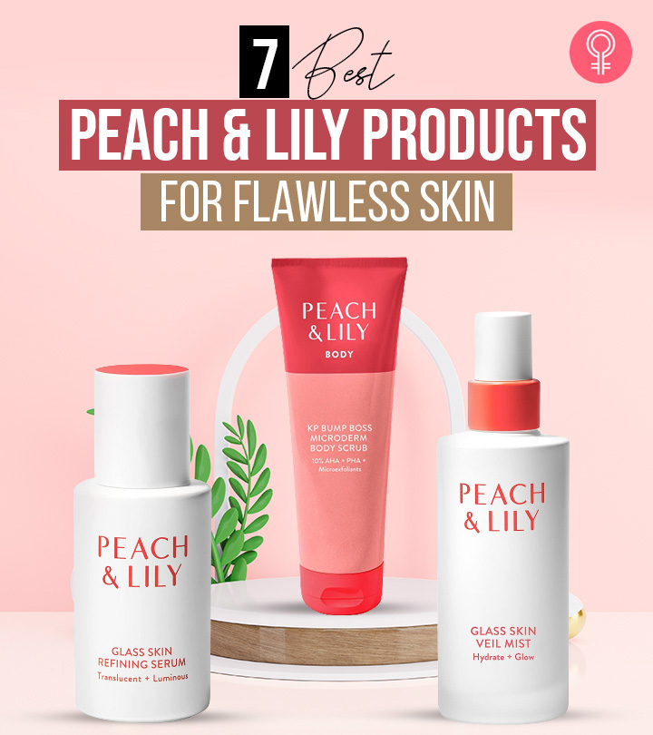 7 Best Peach & Lily Products For Flawless and Radiant Skin