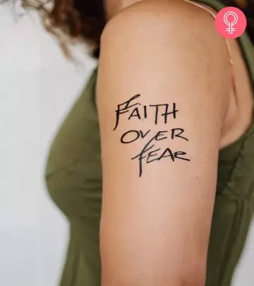 Top 8 Amazing Faith Over Fear Tattoo Designs