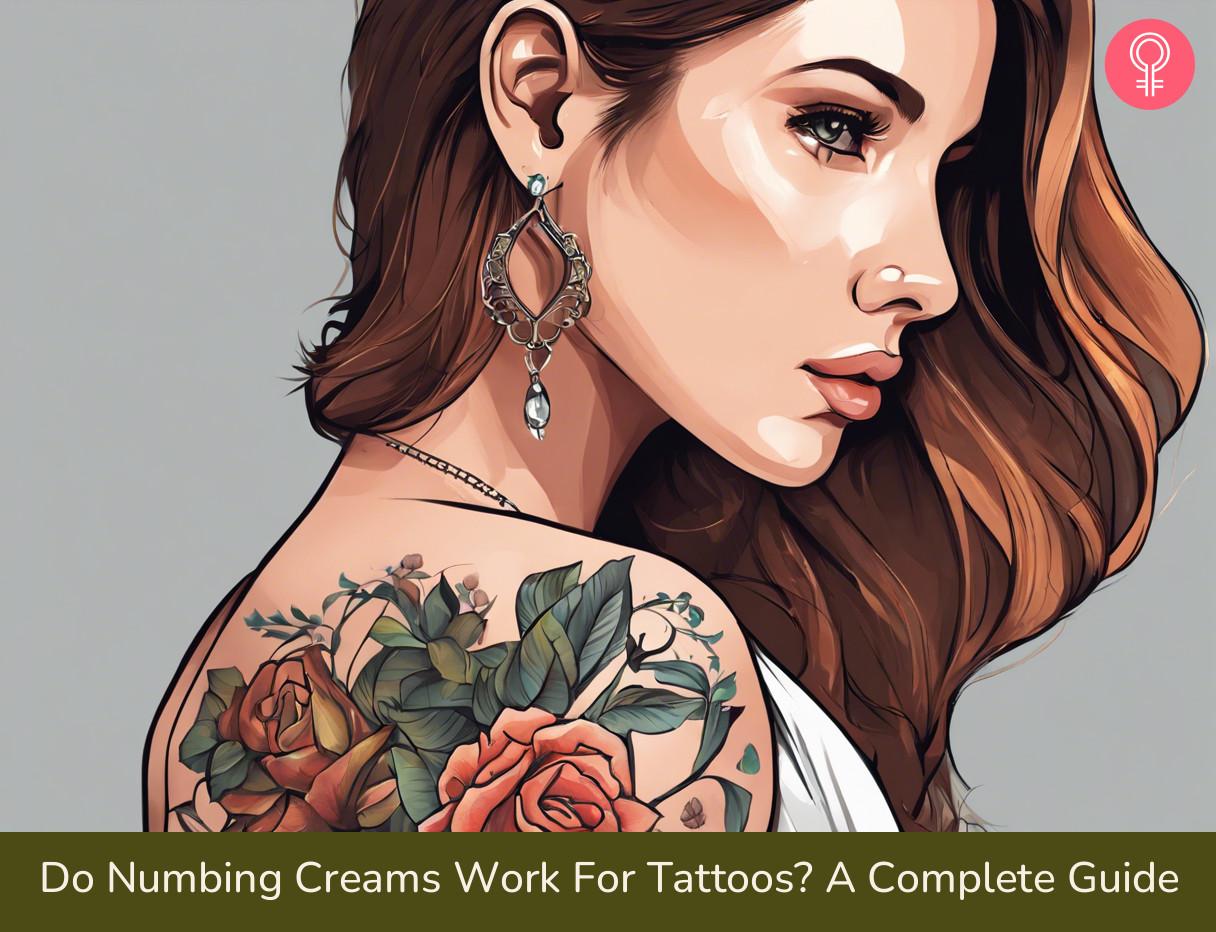 Do Numbing Creams Work For Tattoos? A Complete Guide