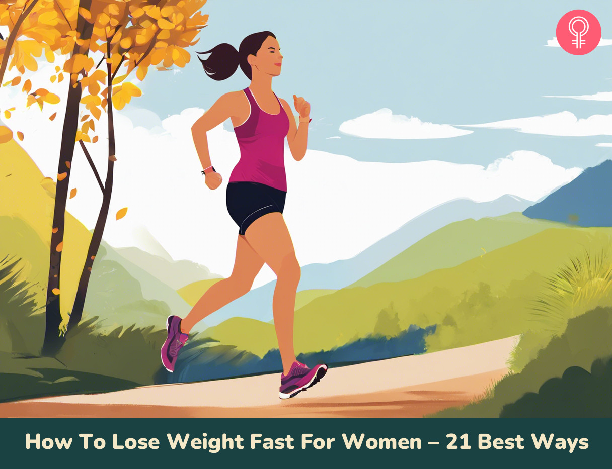 How To Lose Weight Fast For Women – 22 Best Ways