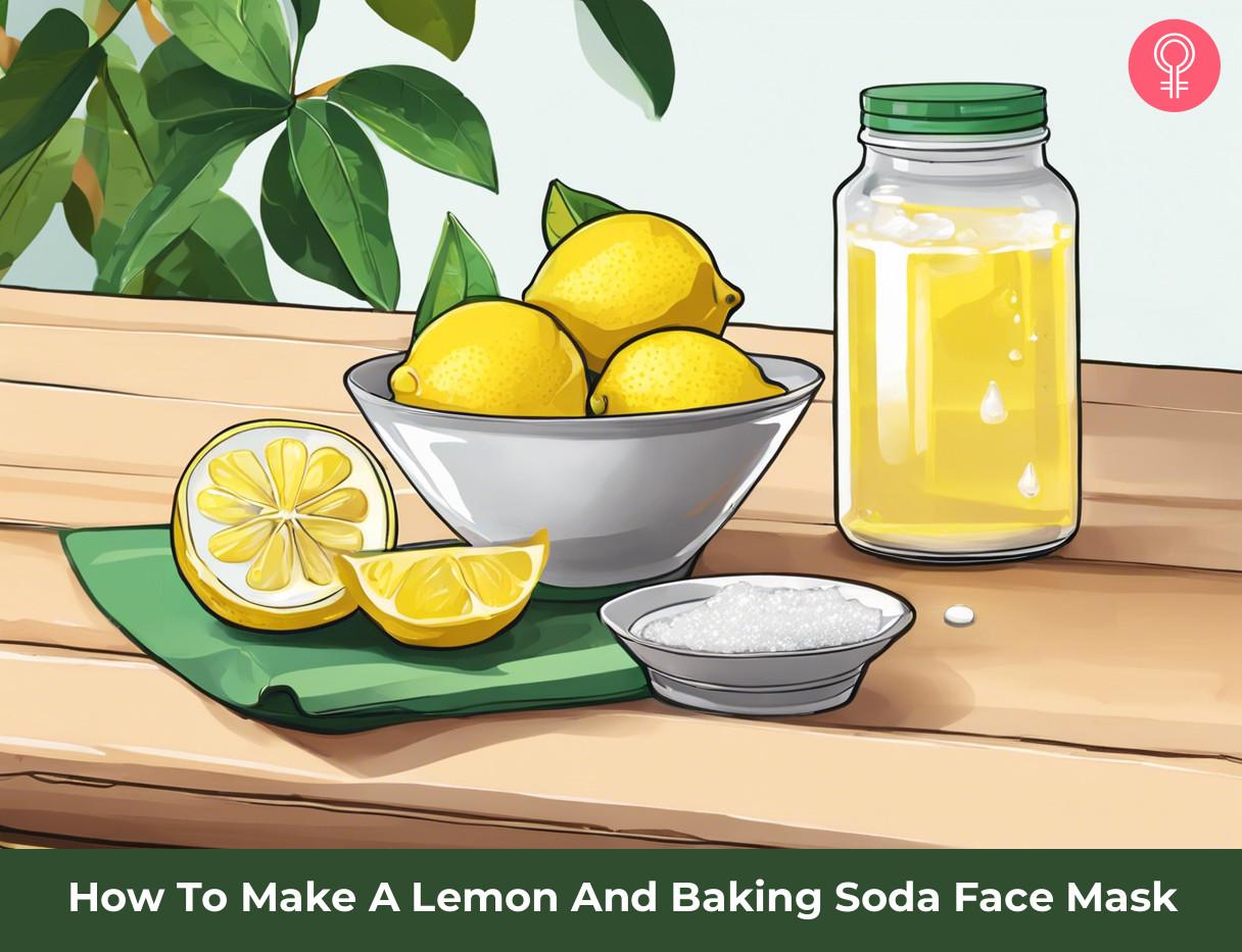 How To Make A Lemon And Baking Soda Face Mask