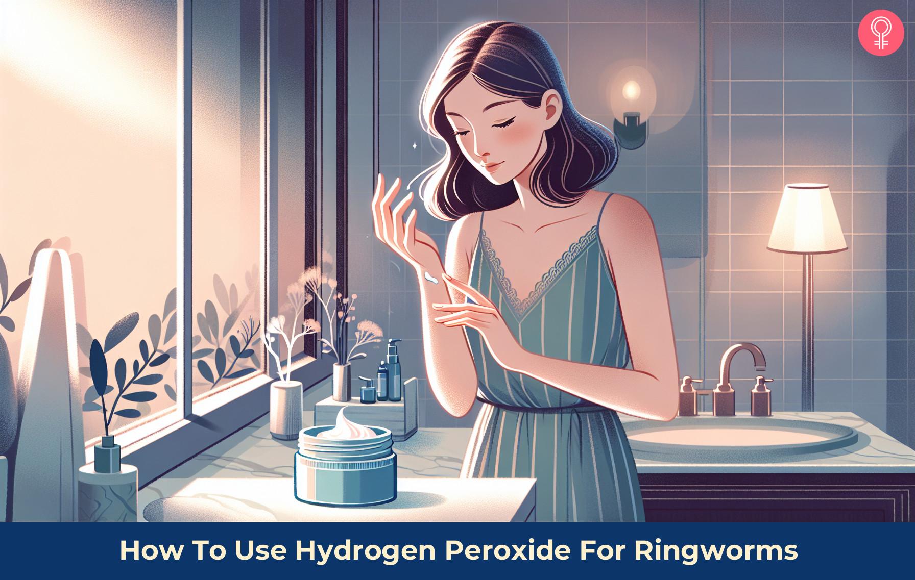 How To Use Hydrogen Peroxide For Ringworms